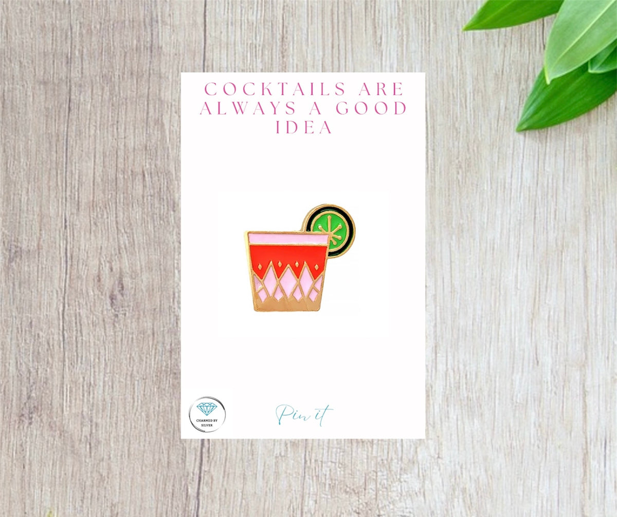 Cute Cocktail Enamel Pin - Cocktails are always a good idea