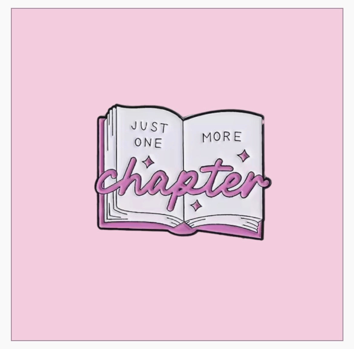 Cute Reading Enamel Pin - Just another chapter