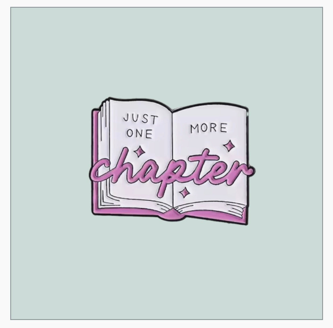 Cute Reading Enamel Pin - Just another chapter