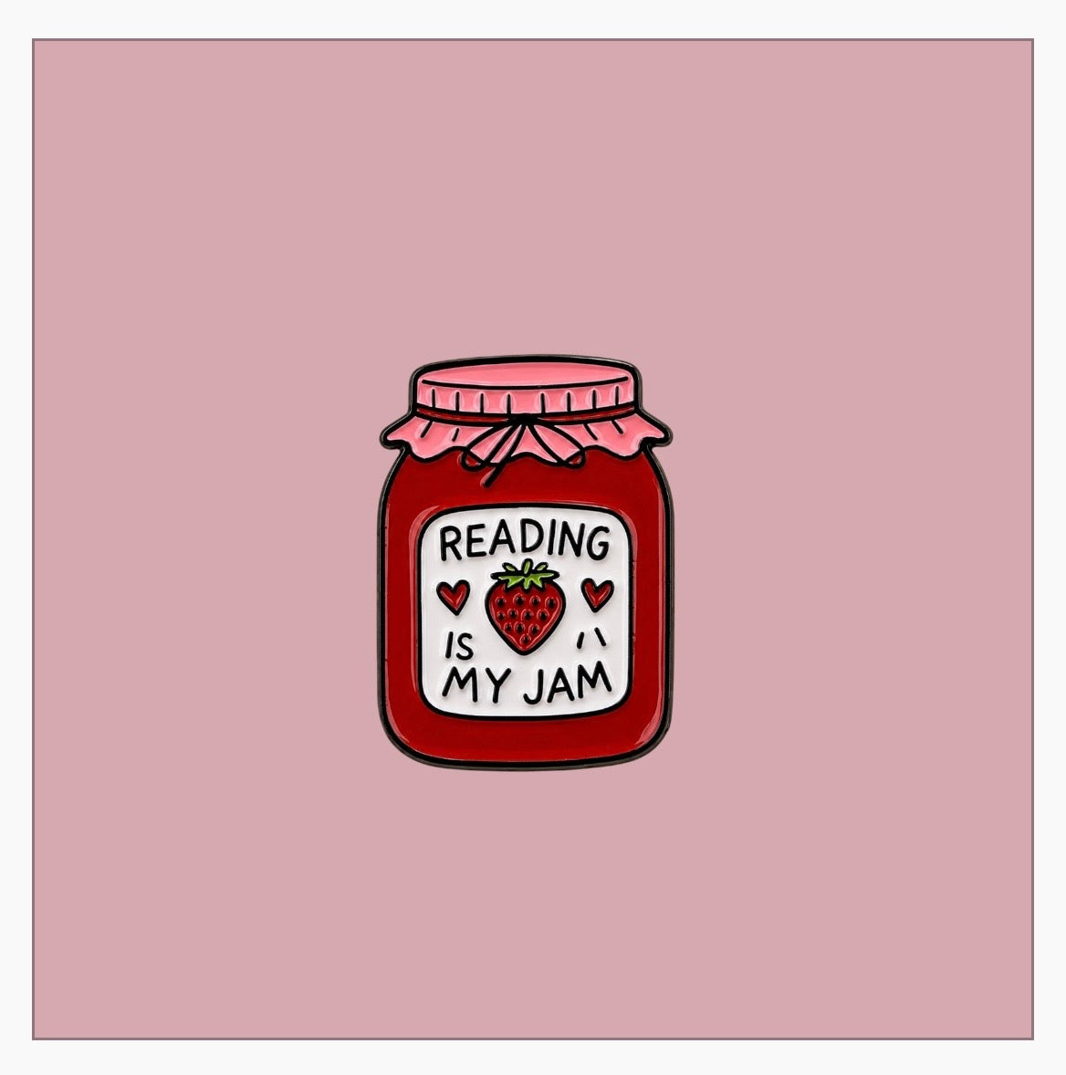 Cute Reading Enamel Pin - Reading is my jam